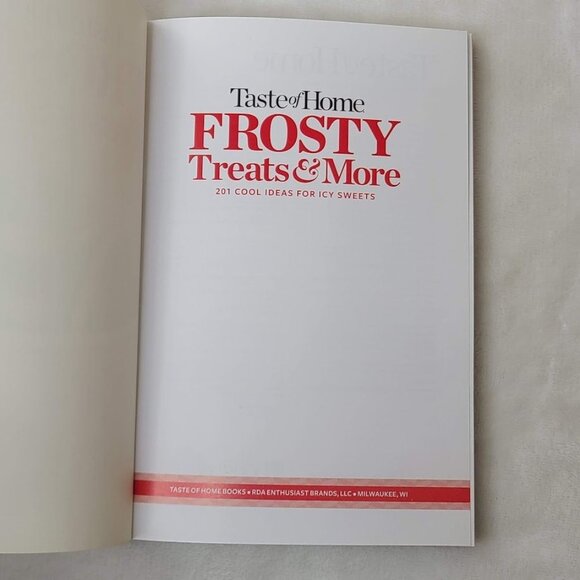 Taste of Home Frosty Treats & More 2015 Cookbook 201 Icy Sweets Recipes - Picture 8 of 12
